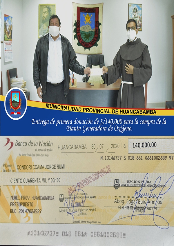 ENTREGA DE PRIMERA DONACIÓN DE S/ 140,000.00 PARA LA COMPRA DE LA PLANTA GENERADORA DE OXÍGENO