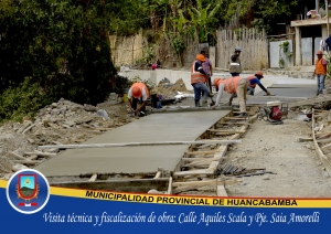 VISITA TÉCNICA Y FISCALIZACIÓN DE OBRA: CALLE AQUILES SCALA Y PASAJE SAIA AMORELLI