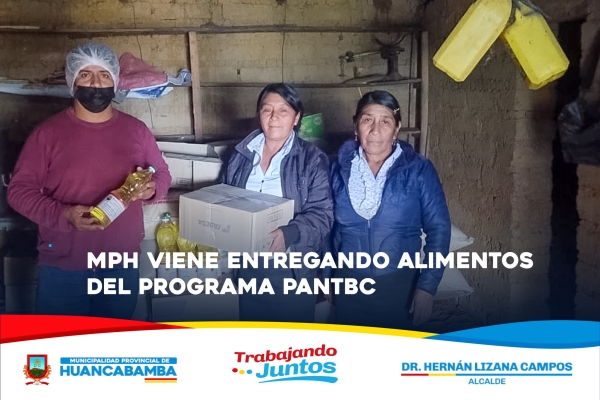 MUNICIPALIDAD PROVINCIAL VIENE ENTREGANDO ALIMENTOS DEL PROGRAMA PANTBC